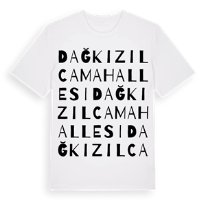 Dağkızılca Mahallesi ordlek t-shirt – ekologisk bomull t-shirt från Pinshirt