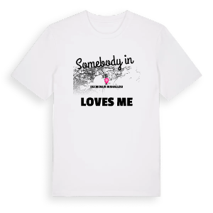 Någon i Egemenlik Mahallesi älskar mig t-shirt – ekologisk bomull t-shirt från Pinshirt