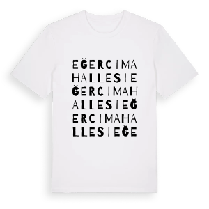 Eğerci Mahallesi ordlek t-shirt – ekologisk bomull t-shirt från Pinshirt