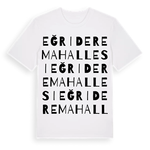 Eğridere Mahallesi ordlek t-shirt – ekologisk bomull t-shirt från Pinshirt