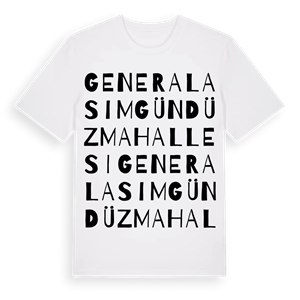 General Asım Gündüz Mahallesi ordlek t-shirt – ekologisk bomull t-shirt från Pinshirt