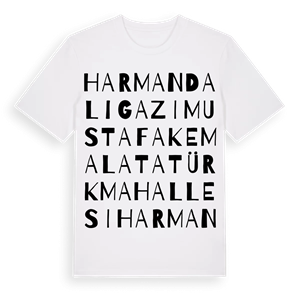 Harmandalı Gazi Mustafa Kemal Atatürk Mahallesi ordlek t-shirt – ekologisk bomull t-shirt från Pinshirt