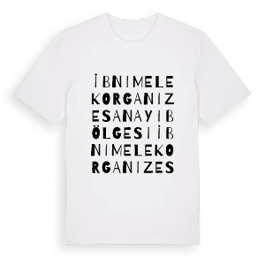 İbni Melek Organize Sanayi Bölgesi ordlek t-shirt – ekologisk bomull t-shirt från Pinshirt