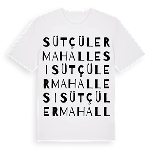 Sütçüler Mahallesi ordlek t-shirt – ekologisk bomull t-shirt från Pinshirt