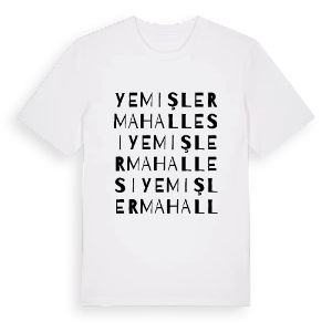 Yemişler Mahallesi ordlek t-shirt – ekologisk bomull t-shirt från Pinshirt