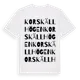 White t-shirt med Korskällhögen ordlek t-shirt