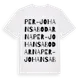 White t-shirt med Per-Johansabodarna ordlek t-shirt