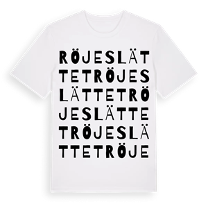 Röjeslättet ordlek t-shirt – ekologisk bomull t-shirt från Pinshirt