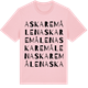 Pink Cotton t-shirt med Askaremålen ordlek t-shirt