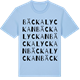 Blue Soul t-shirt med Bäckalyckan ordlek t-shirt