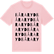Pink Cotton t-shirt med Båraryd ordlek t-shirt