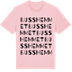 Pink Cotton t-shirt med Busshemmet ordlek t-shirt