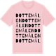 Pink Cotton t-shirt med Dottemålen ordlek t-shirt