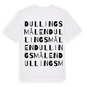 Dullingsmålen ordlek t-shirt – ekologisk bomull t-shirt från Pinshirt