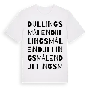 Dullingsmålen ordlek t-shirt – ekologisk bomull t-shirt från Pinshirt