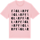 Pink Cotton t-shirt med Fåglarp ordlek t-shirt