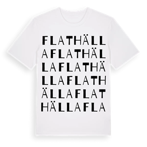 Flathälla ordlek t-shirt – ekologisk bomull t-shirt från Pinshirt