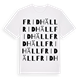 White t-shirt med Fridhäll ordlek t-shirt