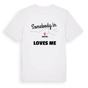 Någon i Galtås älskar mig t-shirt – ekologisk bomull t-shirt från Pinshirt