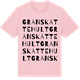 Pink Cotton t-shirt med Granskattehult ordlek t-shirt