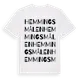 White t-shirt med Hemmingsmålen ordlek t-shirt