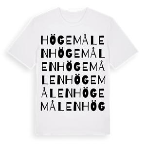 Högemålen ordlek t-shirt – ekologisk bomull t-shirt från Pinshirt