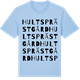 Blue Soul t-shirt med Hults prästgård ordlek t-shirt