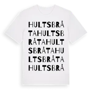 Hultsbråta ordlek t-shirt – ekologisk bomull t-shirt från Pinshirt