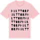 Pink Cotton t-shirt med Hulttorp ordlek t-shirt