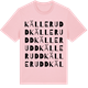 Pink Cotton t-shirt med Källerudd ordlek t-shirt
