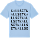 Blue Soul t-shirt med Kallset ordlek t-shirt