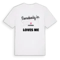 Någon i Kalvsnäs älskar mig t-shirt