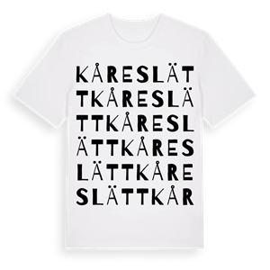 Kåreslätt ordlek t-shirt – ekologisk bomull t-shirt från Pinshirt