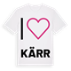 Jag älskar Kärr t-shirt stort tryck