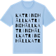 Blue Soul t-shirt med Katrinehäll ordlek t-shirt