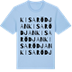 Blue Soul t-shirt med Kisarödjan ordlek t-shirt