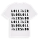 Kollåkerskog ordlek t-shirt