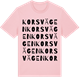 Pink Cotton t-shirt med Korsvägen ordlek t-shirt