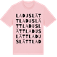 Pink Cotton t-shirt med Laduslätt ordlek t-shirt