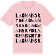 Pink Cotton t-shirt med Lagmansryd ordlek t-shirt