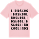 Pink Cotton t-shirt med Lindskog ordlek t-shirt