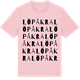 Pink Cotton t-shirt med Löpåkra ordlek t-shirt