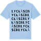 Blue Soul t-shirt med Lyckåsen ordlek t-shirt