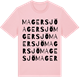 Pink Cotton t-shirt med Magersjö ordlek t-shirt