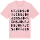 Pink Cotton t-shirt med Mäjensjö ordlek t-shirt