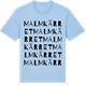 Blue Soul t-shirt med Malmkärret ordlek t-shirt