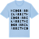 Blue Soul t-shirt med Medgrinnekärret ordlek t-shirt
