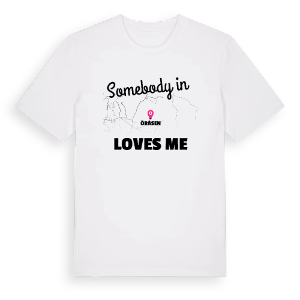 Någon i Öråsen älskar mig t-shirt – ekologisk bomull t-shirt från Pinshirt