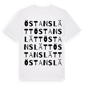 Östanslätt ordlek t-shirt – ekologisk bomull t-shirt från Pinshirt