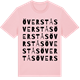 Pink Cotton t-shirt med Överstås ordlek t-shirt